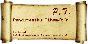 Pandureszku Tihamér névjegykártya